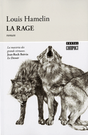 Rage (La)